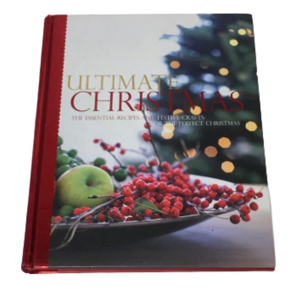 Love Food Other - Ultimate Christmas Recipes and Crafts Book